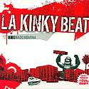 LA KINKY BEAT / VARIOS: "Rmx Made in Barna"