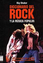 Roy Shuker: Diccionario del Rock y La Música Popular