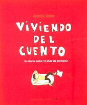 JUANJO S: "Viviendo del Cuento"