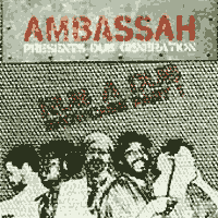 Ambassah: Rub a Dub Showcase Part 1