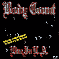 BODY COUNT: "Live In L.A."