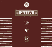 Dead Capo: Díscolo