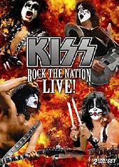 Kiss: Rock The Nation, Live!