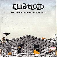 Quasimoto: The Further Adventures of Lord Quas