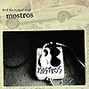 MOSTROS: "Feed the rockin' soul"