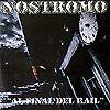 NOSTROMO: "Al final del rail"