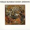 PERICO SAMBEAT SEXTET: "Ziribuye"