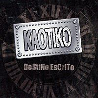 Kaotiko: Destino Escrito