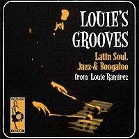 Louie Ramirez: Louie’s Grooves