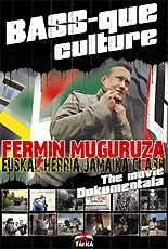 Fermin Muguruza: Bass-que Culture