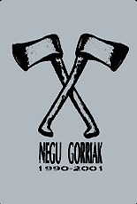 NEGU GORRIAK: "1990-2001"