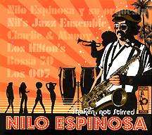 NILO ESPINOSA: "Shaken, Not Stirred"