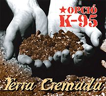 Opció K.-95: Terra Cremada