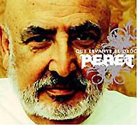 Peret: Que Levante el Dedo