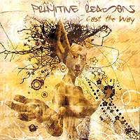 PRIMITIVE REASON: "Cast the Way"