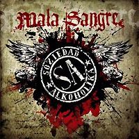 Soziedad Alkoholika: Mala Sangre