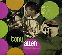 TONY ALLEN: "Afro Disco Beat"