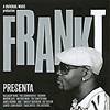 VARIOS: "Frank T Presenta"