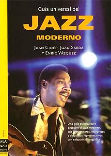 Guía Universal del Jazz Moderno