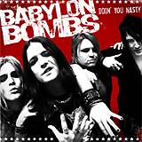 BABYLON BOMBS: "Doin You Nasty"