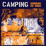 CAMPING: "Politics of Love"