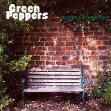 GREEN PEPPERS: "Domino Mornings"