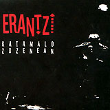 KATAMALO: "Erantz – Katamalo Zuzenean"