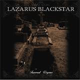 LAZARUS BLACKSTAR: "Funeral Voyeur"