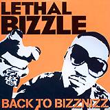 LETAL BIZZLE: "Back to Bizznizz"