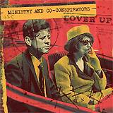 MINISTRY AND CO-CONSPIRATION: "Cover Up"