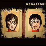 NAGASAQUI: "Nagasaqui"