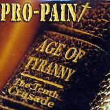 PRO PAIN: "Age of Tirany"