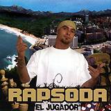 RAPSODA: "El Jugador"