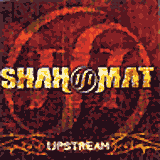 SHAH-MAT: "Upstream"