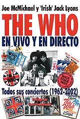 JOE MCMICHAEL E 'IRISH' JACK LYONS: "The Who - En Vivo y en Directo"