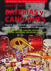 JOSé BRUNO: "Baterías y Canciones"