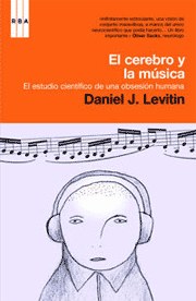 Daniel J. Levitin: Tu Cerebro y la Música