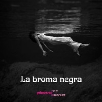 La Broma Negra