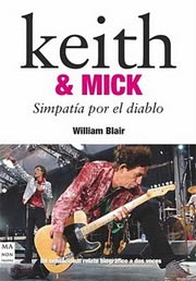 William Blair: Keith & Mich – Simpatía por el diablo