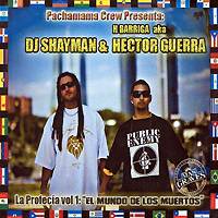 DJ Shayman & Hector Guerra