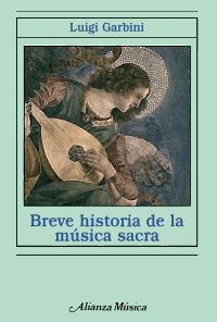 Breve Historia de la Música Sacra