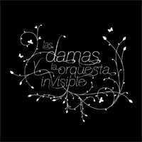 Las Damas y La Orquesta Invisible