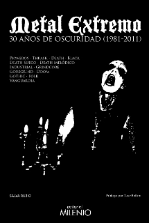 Metal Extremo - 30 años de oscuridad (1981-2011)
