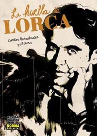 Carlos Hernández: La huella de Lorca