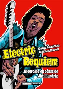 Mattia Coplomabara: Electric Requiem – Una biografía en cómic de Jimmy Hendrix