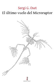 Sergi G. Oset: El último vuelo del Microraptor