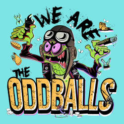 We Are… The Oddballs!!!