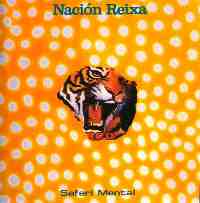 Nacion Reixa: Safari Mental