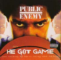 Public Enemy: He Got Game