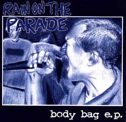 Rain On The Parade: Body Bag Ep